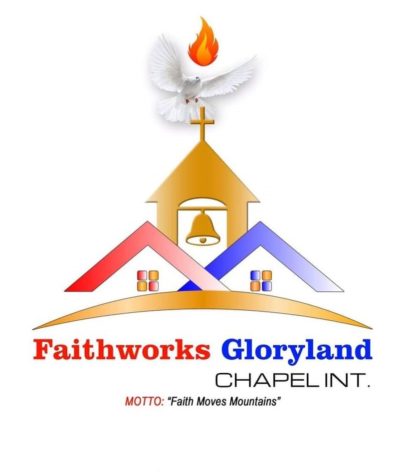 Faithworks Gloryland Chapel International